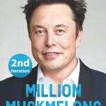 Secrets to Becoming a Great Entrepreneur and Leader: How to be like Elon Musk